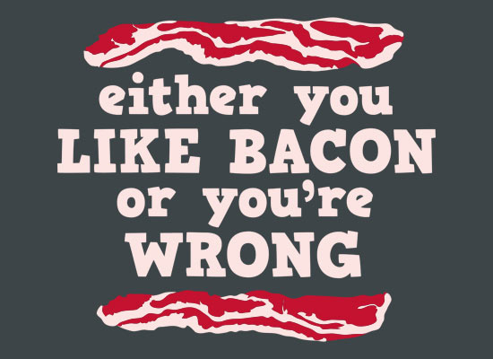 eitheryoulikebacon fullpic