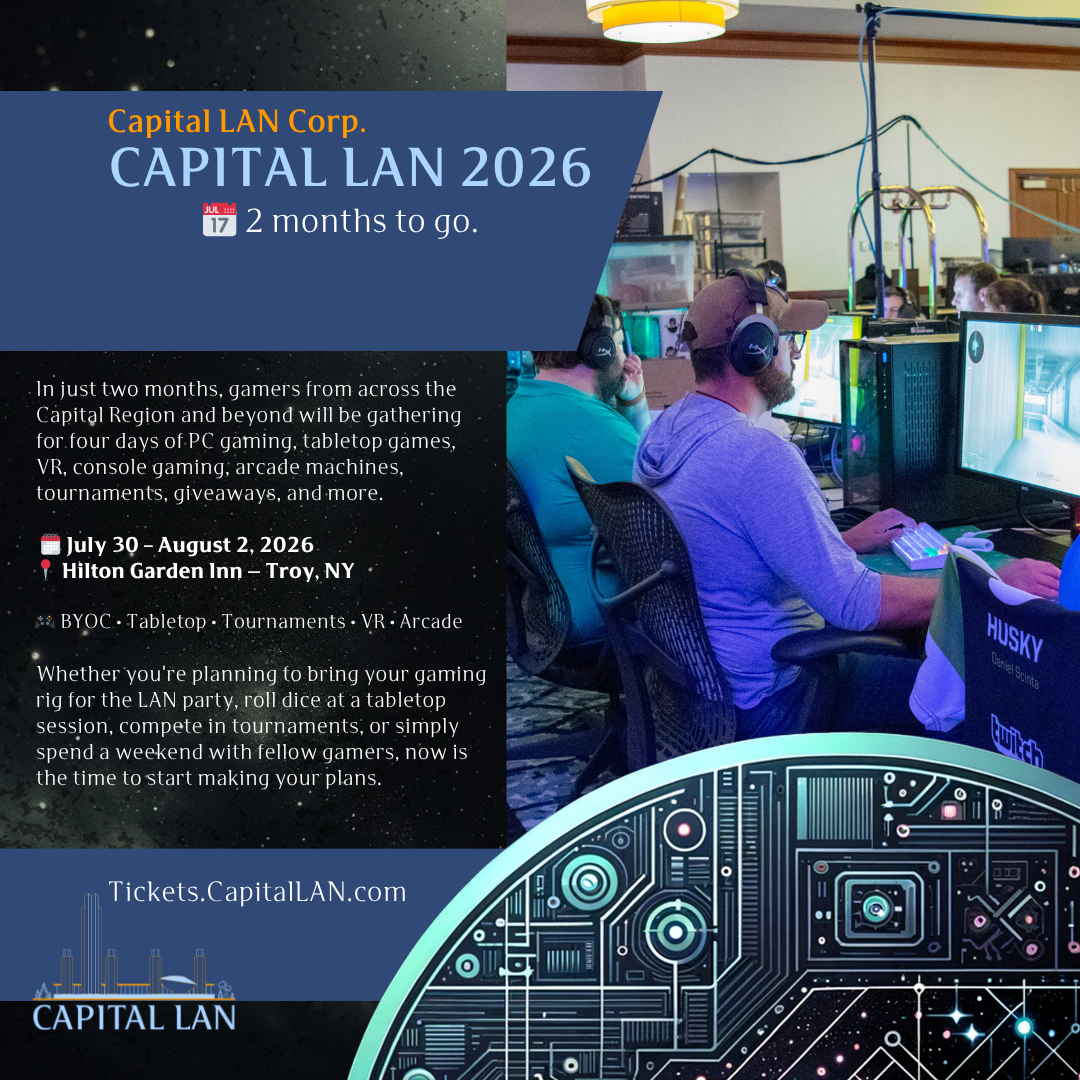 🎮 Two Months Until Capital LAN 2026! 🎮