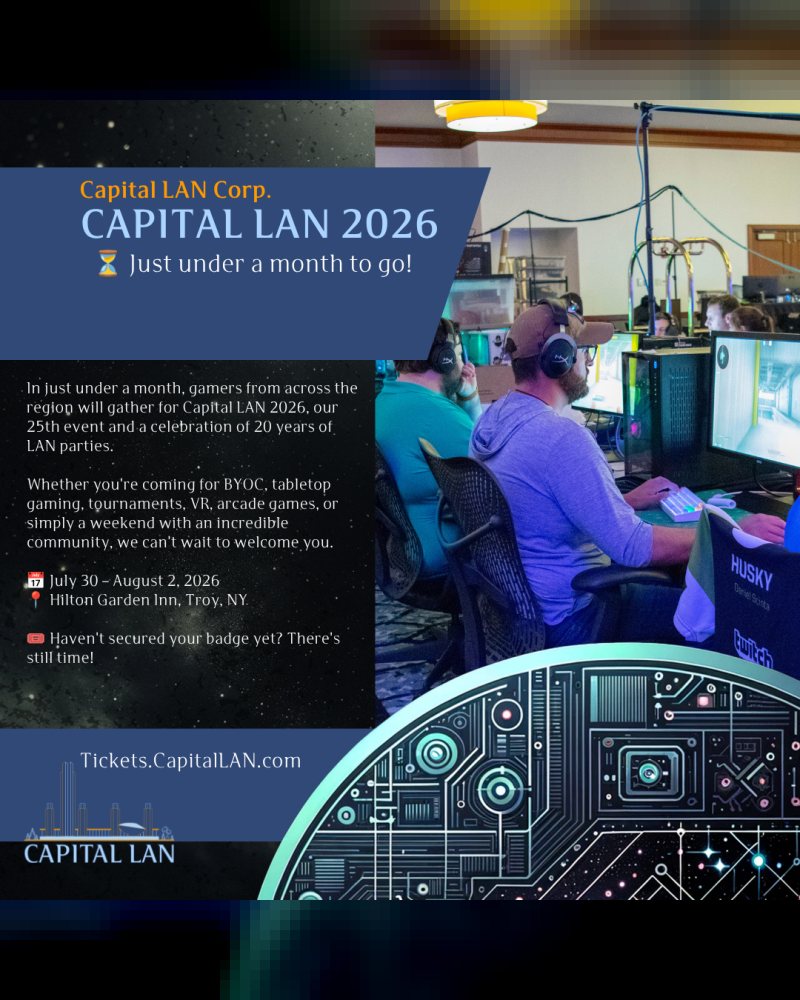 Capital LAN 2026 Is Less Than One Month Away