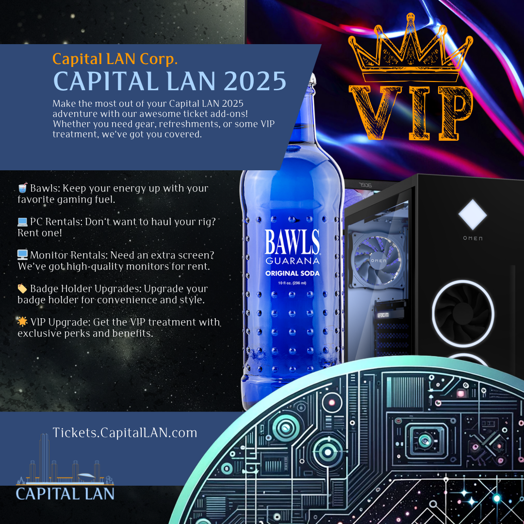 💥 Level Up Your Capital LAN 2025 Experience! 💥